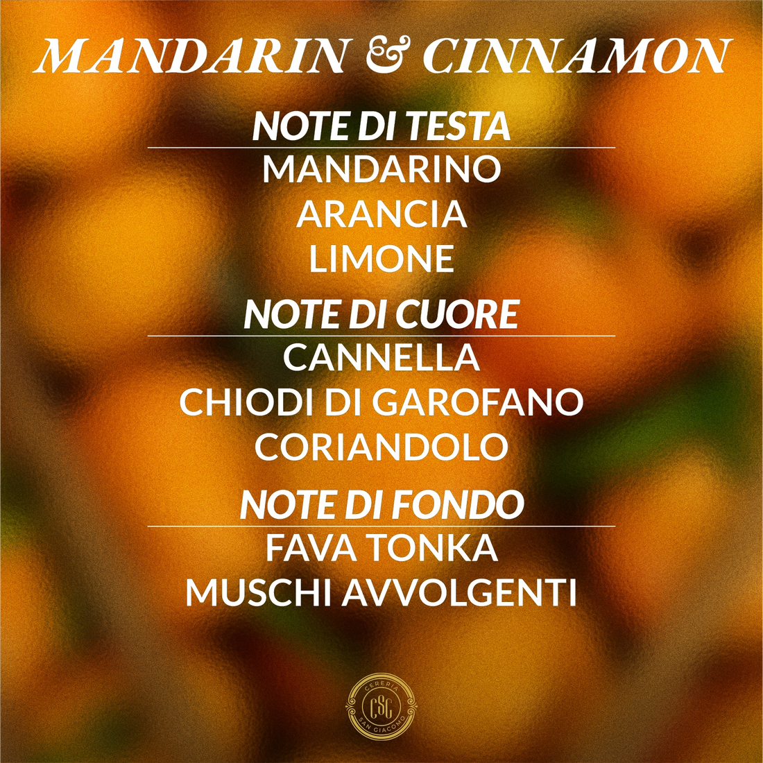 Mandarin & Cinnamon (Mandarino & Cannella) Cereria San Giacomo